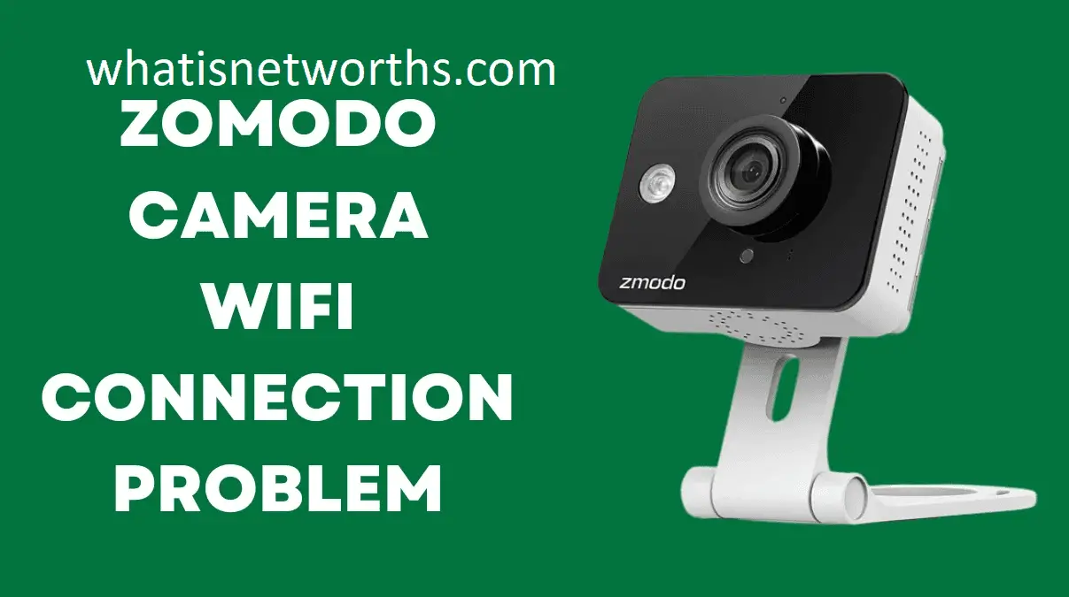 Zmodo Won’t Connect to Wi-Fi